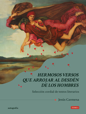 cover image of HERMOSOS VERSOS QUE ARROJAR AL DESDÉN DE LOS HOMBRES